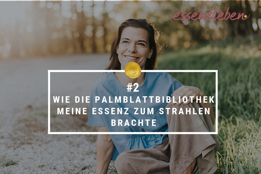 Essenzleben Podcast Palmblattbibliothek