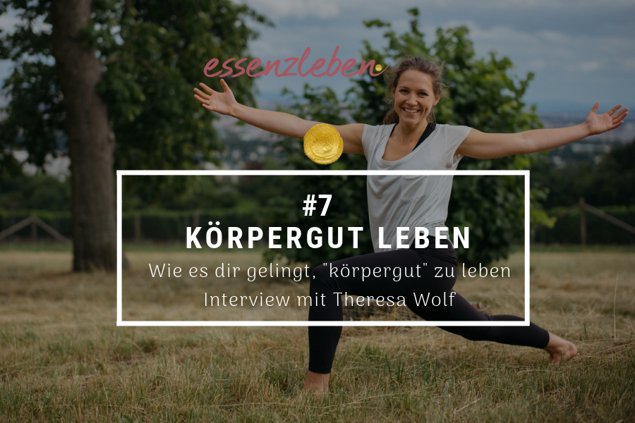 Körpergut leben theresa wolf